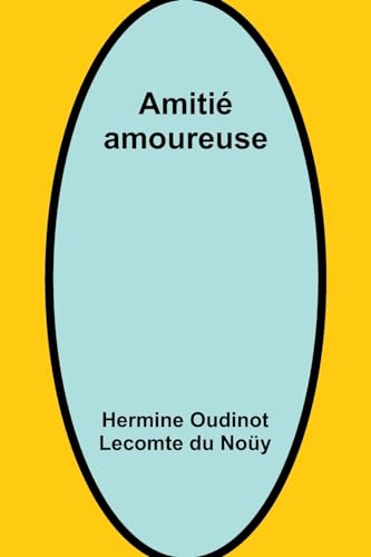 Amiti� amoureuse