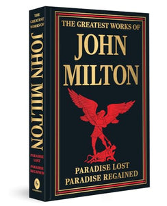 Best of John Milton (Paradise Lost and Paradise Regained) 