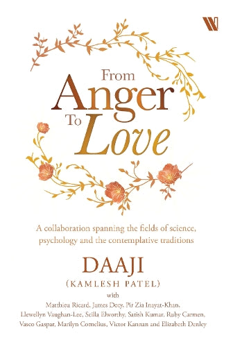 From Anger to Love