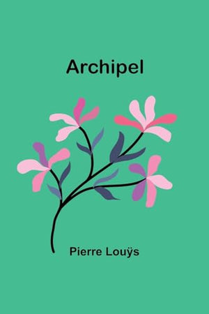 Archipel (French Edition)
