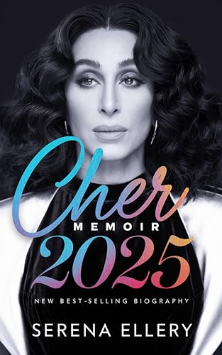 Cher Memoir 2025: New Best-Selling Biography: Iconic Books from Iconic Artists and Actors
