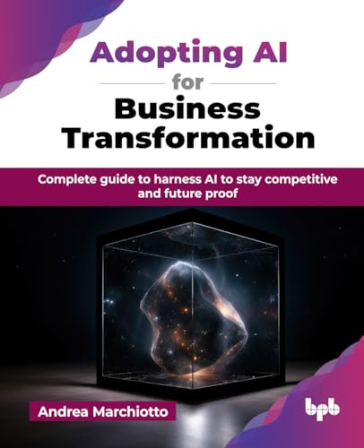 Adopting AI for Business Transformation