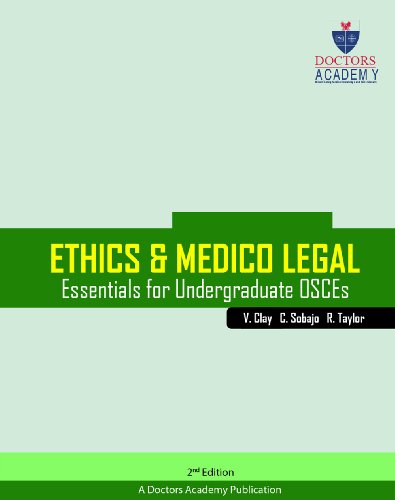 Ethics and Medico-Legal Essentials for Undergraduate OSCEs