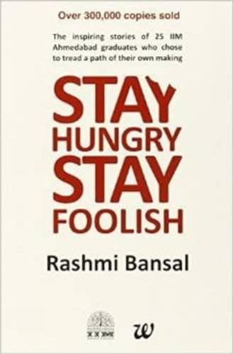 Stay Hungry Stay Foolish