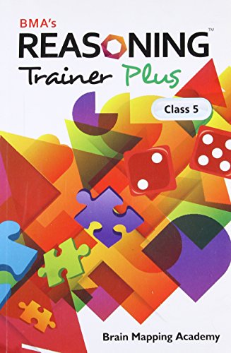 Reasoning Trainer Plus for Class 5 With Solutions(Combi Pack)