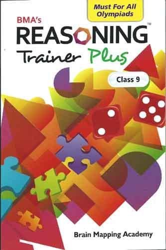 Reasoning Trainer Plus for Class 9 (Old Edition)