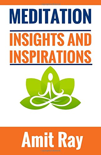 Meditation : Insights and Inspirations