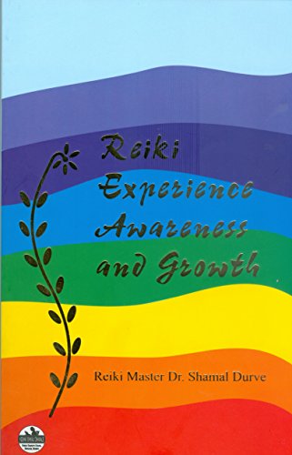Reiki Experience, Awareness and Growth