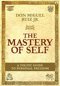 The Mastery Of Self 