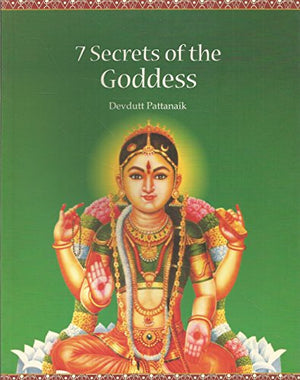7 Secrets of the Goddess
