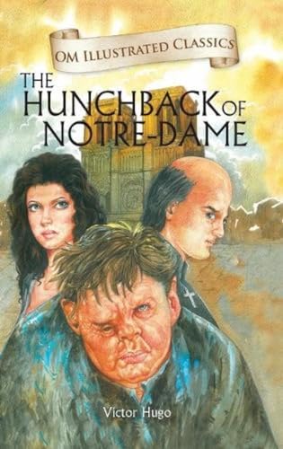 The Hunchback of Notre Dame-Om Illustrated Classics