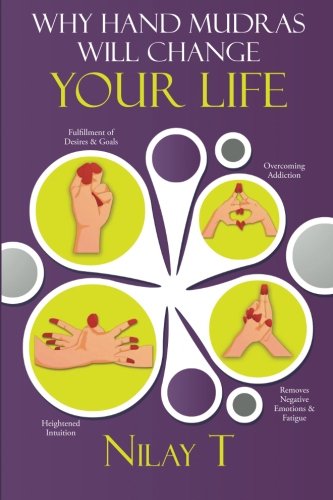 Why Hand Mudras Will Change Your Life