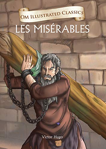 Les Miserables-Om Illustrated Classics