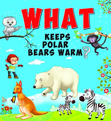 WHAT keeps polar bear warm?