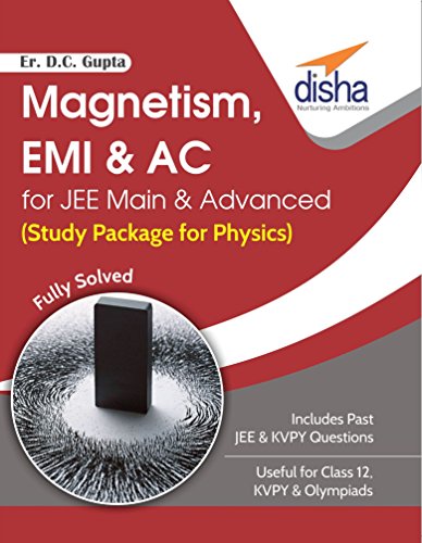 Magnetism, Emi & Ac for Jee Main & Advanced (Study Package for Physics)