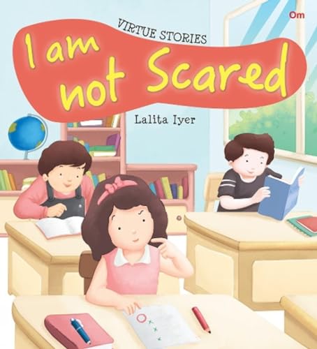 I am not scared