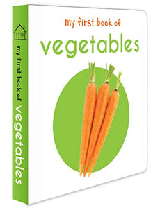 My First Book of Vegetables 
