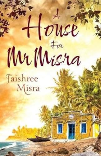 A House For Mr.Misra