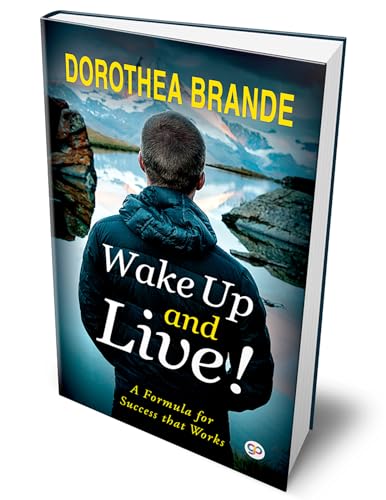 Wake Up and Live!