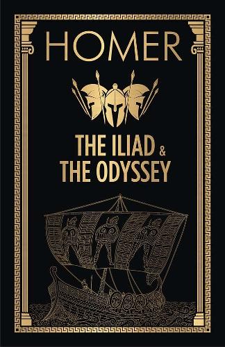 The Iliad & the Odyssey