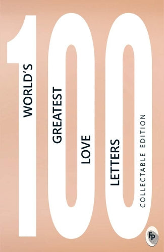 100 World's Greatest Love Letters