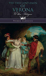 The Two Gentlemen of Verona 