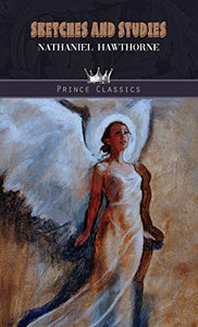 Sketches and Studies 