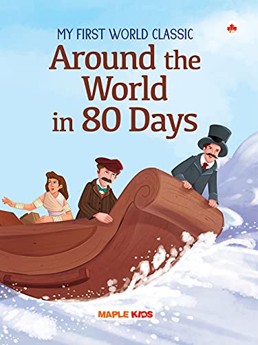 Around the World in 80 Days (Illustrated) - for Children