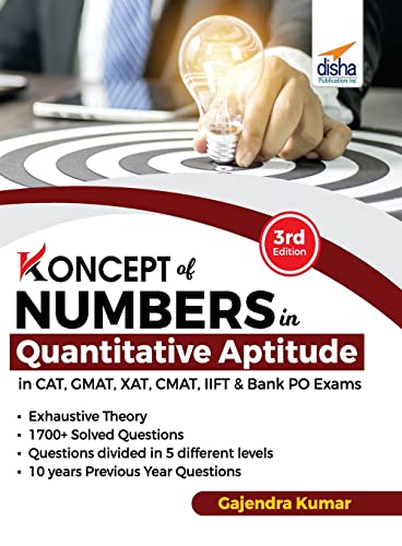 Koncepts of Numbers in Quantitative Aptitude in Cat GMAT Xat Cmat Mat & Bank Po 3rd Edition