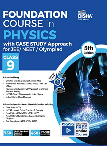 Foundation Course in Physics with Case Study Approach  for Jee/ Neet/ Olympiad Class 9