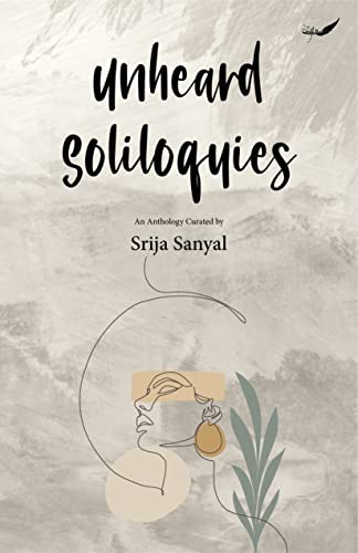 Unheard Soliloquies
