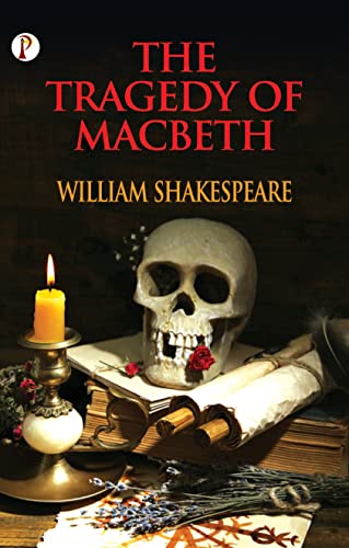 The Tragedy of Macbeth