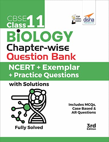 Cbse Class 11 Biology Chapter-Wise Question Bankncert + Exemplar + Practice Questions with Solutions3rd Edition