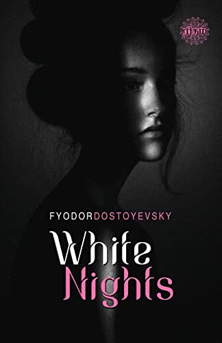 WHITE NIGHTS