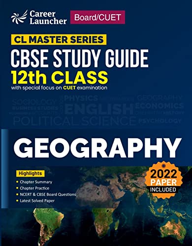 Board plus CUET 2023 CL Master Series - CBSE Study Guide - Class 12 - Geography