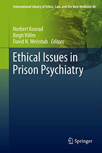 Ethical Issues in Prison Psychiatry