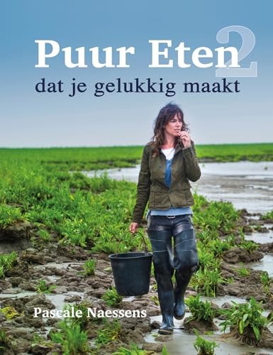 Puur eten dat je gelukkig maakt