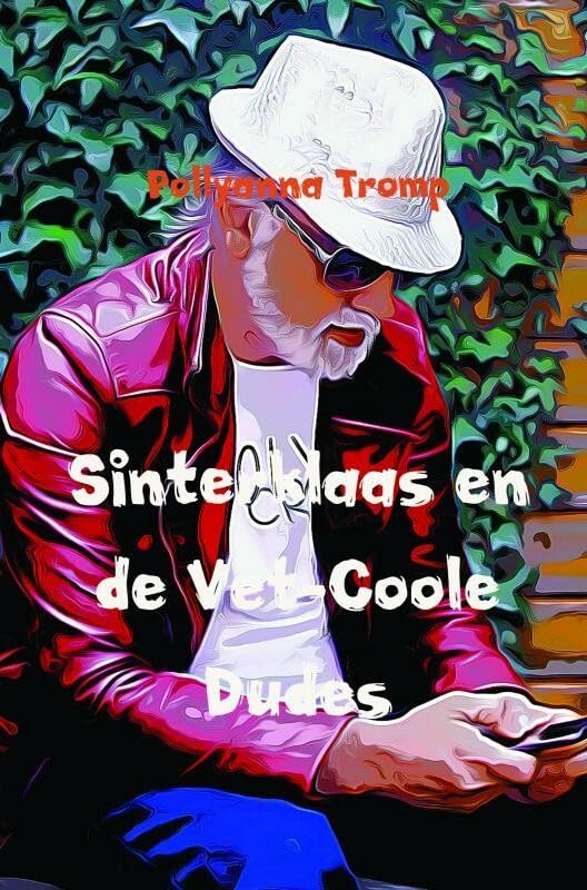 Sinterklaas en de Vet-Coole Dudes
