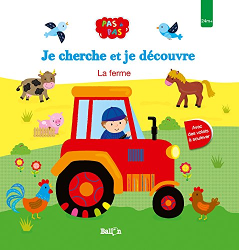 Je cherche et je découvre La ferme (Pas à pas, 1)
