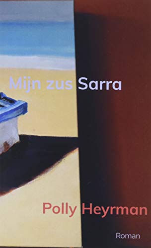 Mijn zus Sarra: Roman