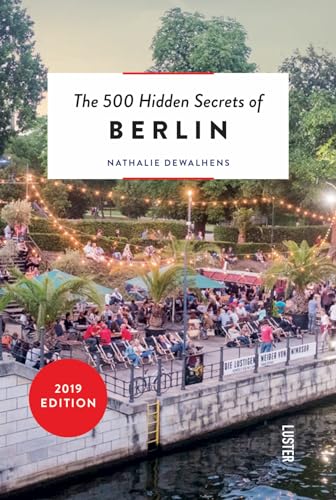 500 Hidden Secrets of Berlin