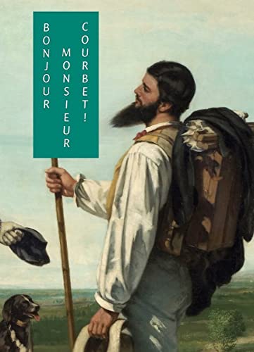 Bonjour Monsieur Courbet!