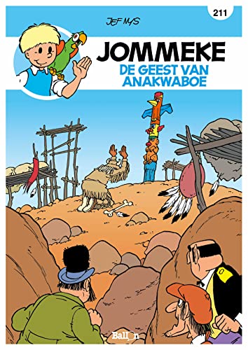 De geest van Anakwaboe: De geest van Anakwaboe (De belevenissen van Jommeke, 211)