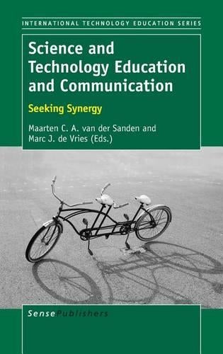 Science and Technology Education and Communication