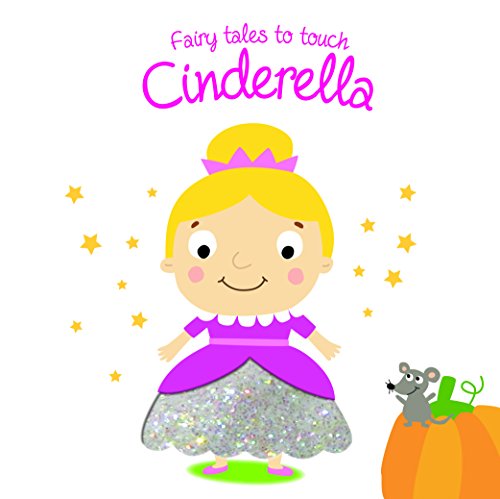 Fairytales to Touch: Cinderella