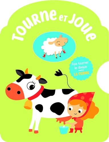 Tourne et joue: La ferme