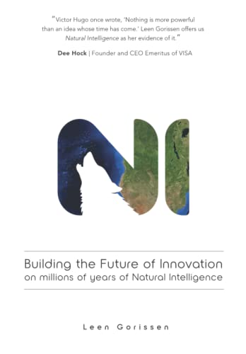 Building the Future of Innovation on millions of years of Natural Intelligence