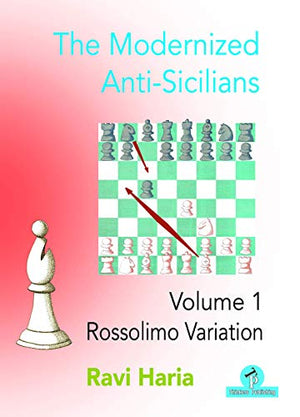 The Modernized Anti-Sicilians - Volume 1