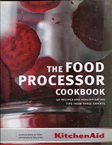 The Foodprocessor Cookbook: KitchenAid