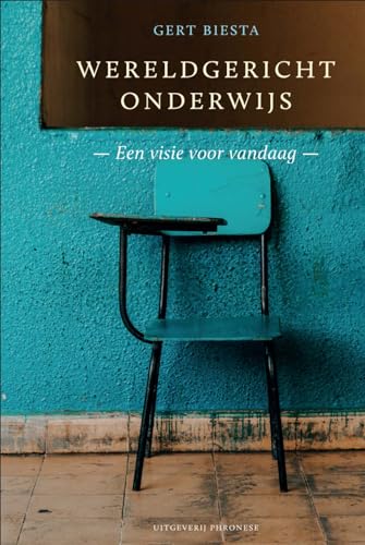 Wereldgericht onderwijs: Een visie voor vandaag